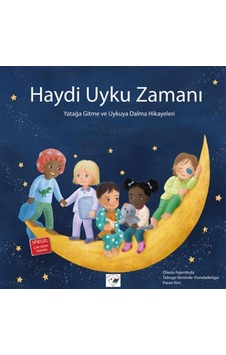 Haydi Uyku Zamanı Yatağa Gitme Ve Uykuya Dalma Hikayeleri - Rzır-646262 Haydi Uyku Zamanı Yatağa Gitme Ve Uykuya Dalma Hikayeleri - Rzır-646262