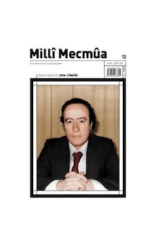 Milli Mecmua Sayı 12 - Ocak - Şubat 2020 N11.5372 Milli Mecmua Sayı 12 - Ocak - Şubat 2020 N11.5372