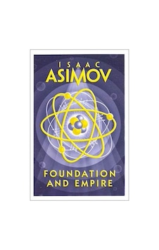 Foundation and Empire - Isaac Asimov - Harper Collins UK