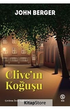 Clive'ın Koğuşu - John Berger - Sia