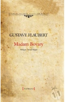 Madam Bovary (Ciltli) - Gustave Flaubert - Kırmızı Yayınları Madam Bovary (Ciltli) - Gustave Flaubert - Kırmızı Yayınları