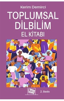 Toplumsal Dilbilim El Kitabı / Kerim Demirci