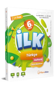 6. Sınıf İlk Türkçe Haftalık Soru Bankası Müge Erkal Deliktaş & 6. Sınıf İlk Türkçe Haftalık Soru Bankası Müge Erkal Deliktaş &