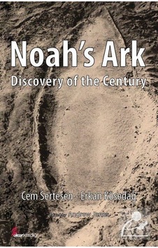 Noah's Ark-Discovery of the Century - Cem Sertesen - Okur Kitaplığı Noah's Ark-Discovery of the Century - Cem Sertesen - Okur Kitaplığı