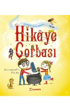 Hikaye Çorbası / Abie Longstaff Hikaye Çorbası / Abie Longstaff