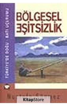 Bölgesel Eşitsizlik- Yeni Alan Yayıncılık Bölgesel Eşitsizlik- Yeni Alan Yayıncılık