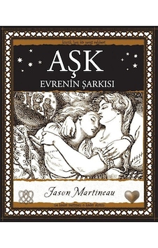 Aşk - Evrenin Şarkısı - Jason Martineau - A7 Kitap Aşk - Evrenin Şarkısı - Jason Martineau - A7 Kitap
