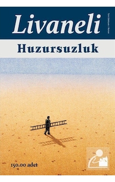 Huzursuzluk / Zülfü Livaneli Huzursuzluk / Zülfü Livaneli