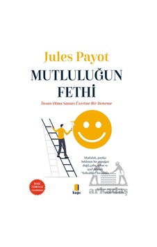 Mutluluğun Fethi Kapı Yayınları Mutluluğun Fethi Kapı Yayınları