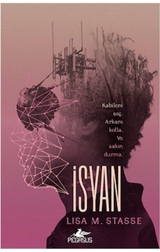 İsyan - Lisa M. Stasse - Pegasus İsyan - Lisa M. Stasse - Pegasus
