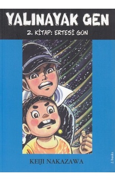 Yalınayak Gen 2-Ertesi Gün - Keiji Nakazawa - Desen Yayınları Yalınayak Gen 2-Ertesi Gün - Keiji Nakazawa - Desen Yayınları