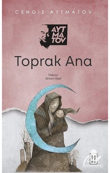 Toprak Ana - Cengiz Aytmatov N11.13371