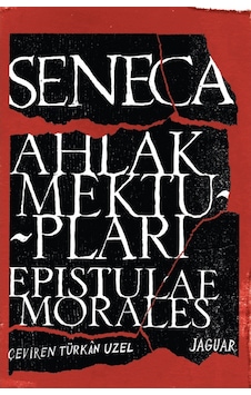 Ahlak Mektupları Seneca Jaguar Kitap 9786058259393
