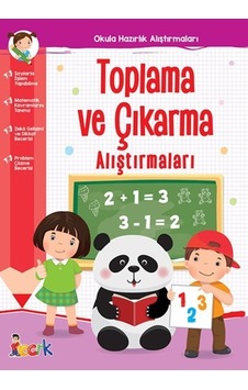 Toplama ve Çıkarma Alıştırmaları - Okula Hazırlık Alıştırmaları- Bıcırık Yayınları