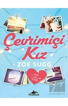 Çevrimiçi Kız - Zoe Sugg - Pegasus Çevrimiçi Kız - Zoe Sugg - Pegasus