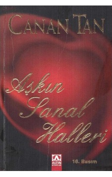 Aşkın Sanal Halleri - Canan Tan 2.el Aşkın Sanal Halleri - Canan Tan 2.el