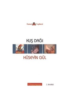 Kuş Dağı - Hüseyin Gül - Sorun Yayınları Kuş Dağı - Hüseyin Gül - Sorun Yayınları