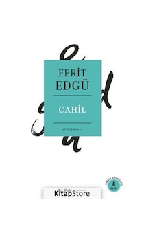 Kitapstore Cahil / Ferit Edgü Kitapstore Cahil / Ferit Edgü