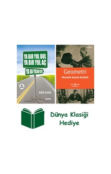 Ya Bir Yol Bul Ya Bir Yol Aç Ya Da Yoldan Çekil + Geometri + Dünya Klasiği Hediye Ya Bir Yol Bul Ya Bir Yol Aç Ya Da Yoldan Çekil + Geometri + Dünya Klasiği Hediye