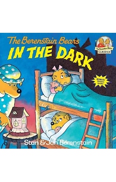The Berenstain Bears İn The Dark