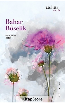 Bahar Buselik / Prof. Dr. Nurullah Genç Bahar Buselik / Prof. Dr. Nurullah Genç