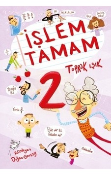 İşlem Tamam 2 - Toprak Işık - Tudem Yayınları İşlem Tamam 2 - Toprak Işık - Tudem Yayınları