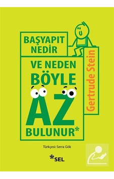 Başyapıt Nedir Ve Neden Böyle Az Bulunur / Gertrude Stein Başyapıt Nedir Ve Neden Böyle Az Bulunur / Gertrude Stein