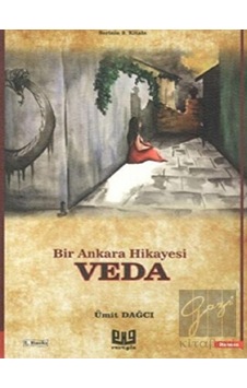 Bir Ankara Hikayesi-Veda - Ümit Dağcı - Vaveyla Bir Ankara Hikayesi-Veda - Ümit Dağcı - Vaveyla