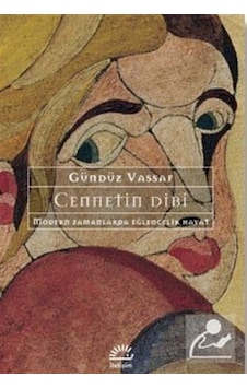 Cennetin Dibi / Gündüz Vassaf Cennetin Dibi / Gündüz Vassaf