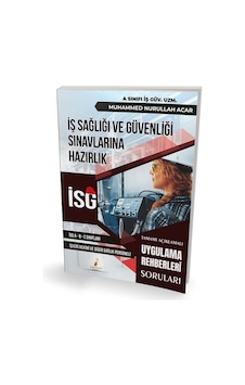 İş Sağlığı Ve Güvenliği İsg Uygulama Rehberleri Soruları / Muh...