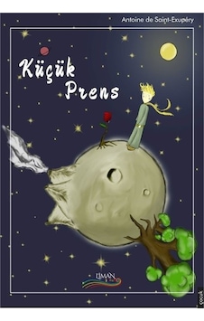 Küçük Prens - Antoine de Saint-Exupery - Liman Çocuk