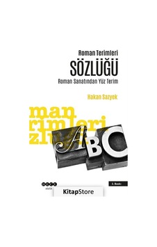 Roman Terimleri Sözlüğü / Hakan Sazyek Roman Terimleri Sözlüğü / Hakan Sazyek