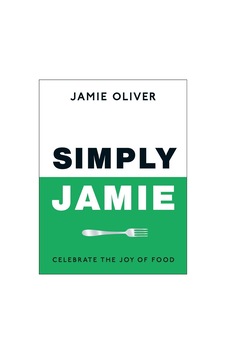 Simply Jamie - The Jamie Oliver Collection Simply Jamie - The Jamie Oliver Collection