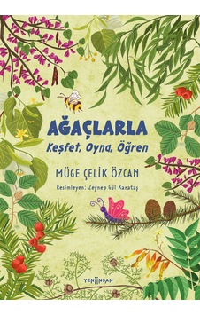 Ağaçlarla Keşfet, Oyna, Öğren Ağaçlarla Keşfet, Oyna, Öğren