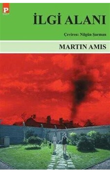 İlgi Alanı / Martin Amis İlgi Alanı / Martin Amis