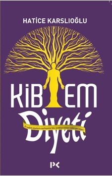 Kibem Diyeti - Hatice Karslıoğlu - Profil Kitap