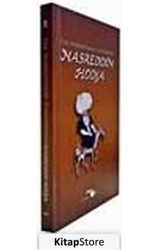 Nasreddin Hodja (Ciltli) - Angela Roome - T.C. Kültür ve Turizm Bakanlığı Gel Nasreddin Hodja (Ciltli) - Angela Roome - T.C. Kültür ve Turizm Bakanlığı Gel