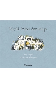 Küçük Mavi Sandalye Ciltli Diğer Küçük Mavi Sandalye Ciltli Diğer