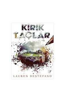 Kırık Taçlar - Tecrit Günlükleri 3 - Lauren Destefano - Artemis Yayınları