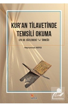 Kur'an Tilavetinde Temsili Okuma - Hayrunnisa Nefes - Kriter Kur'an Tilavetinde Temsili Okuma - Hayrunnisa Nefes - Kriter