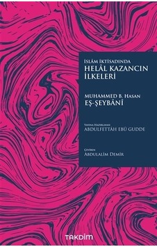 Helal Kazancın İlkeleri Helal Kazancın İlkeleri