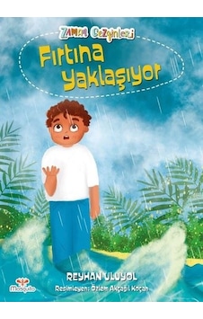 Fırtına Yaklaşıyor - Reyhan Uluyol - Mosquito Yayınları Fırtına Yaklaşıyor - Reyhan Uluyol - Mosquito Yayınları