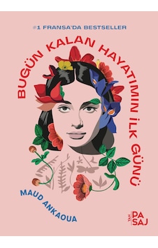 Bugün Kalan Hayatımın İlk Günü