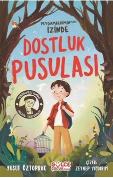 Dostluk Pusulası / Yusuf Öztoprak Dostluk Pusulası / Yusuf Öztoprak