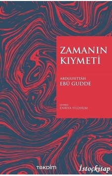 Zamanın Kıymeti Genişletilmiş Baskı - Takdim Zamanın Kıymeti Genişletilmiş Baskı - Takdim