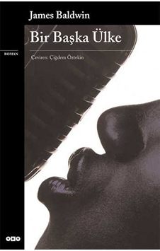 Bir Başka Ülke - James Baldwin - Yapı Kredi Yayınları