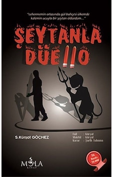 Şeytanla Düello - S.Kürşat Göçmez - Mola Kitap Şeytanla Düello - S.Kürşat Göçmez - Mola Kitap