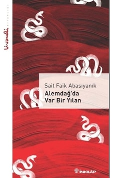 Alemdağ Da Var Bir Yılan - Livaneli Kitaplığı Alemdağ Da Var Bir Yılan - Livaneli Kitaplığı