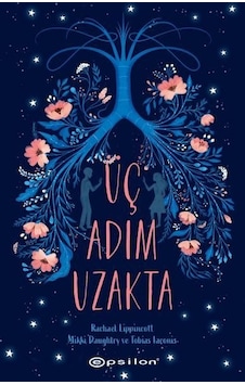 Üç Adım Uzakta - Lippincott Williams - Epsilon Yayınevi Üç Adım Uzakta - Lippincott Williams - Epsilon Yayınevi