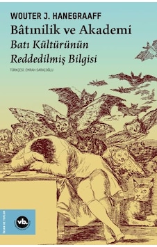Bâtınilik Ve Akademi Bâtınilik Ve Akademi